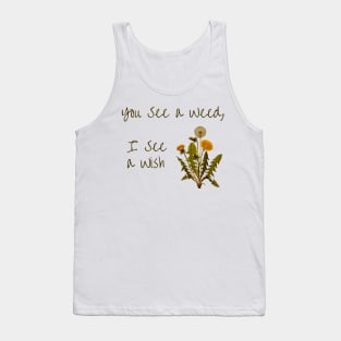 I See A Wish, Dandelion, Gardening, Inspiration, Wish Tank Top